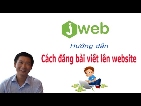 Hướng dẫn cách đăng bài viết lên website